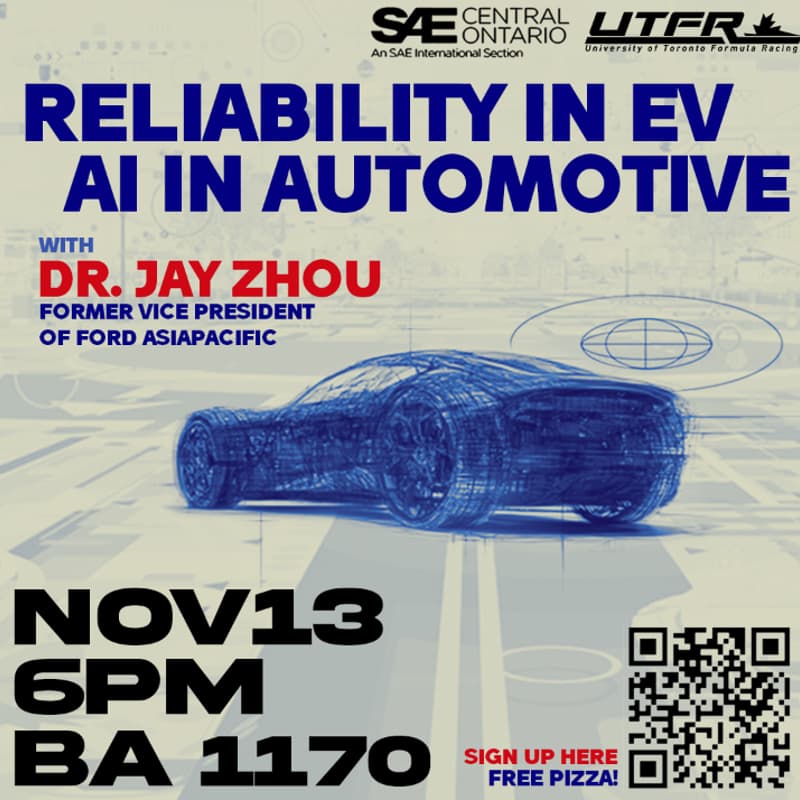 Cover Image for UTFR x SAE Central Ontario presents: Reliability in EV & AI in Automotive with Dr. Jay Zhou