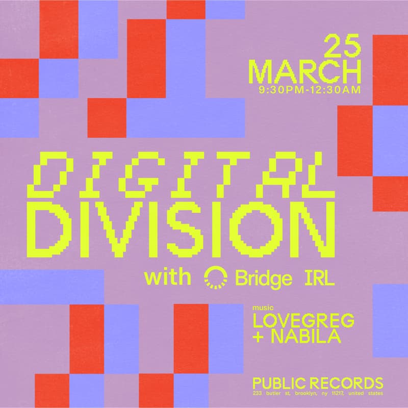 Cover Image for Digital Division with Bridge & IRL