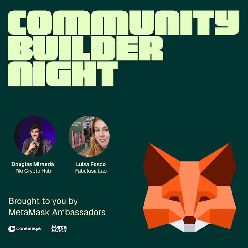 Cover Image for MetaMask Community Builder Night Rio - Web3 Café: Open Air Edition 🌅