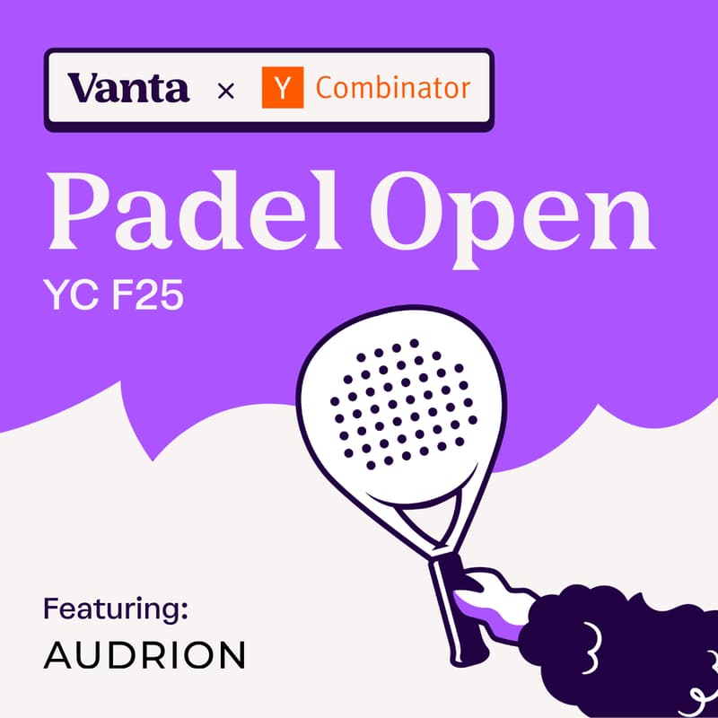 Cover Image for Vanta x YC Padel Open