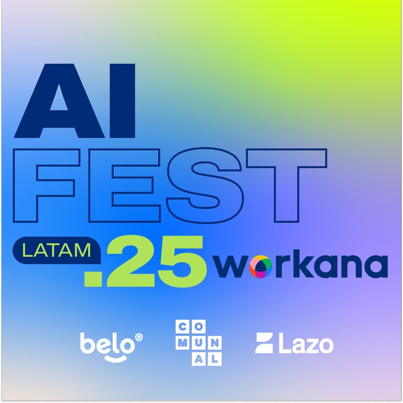 Cover Image for AI Fest Latam | CDMX MeetUp by Workana