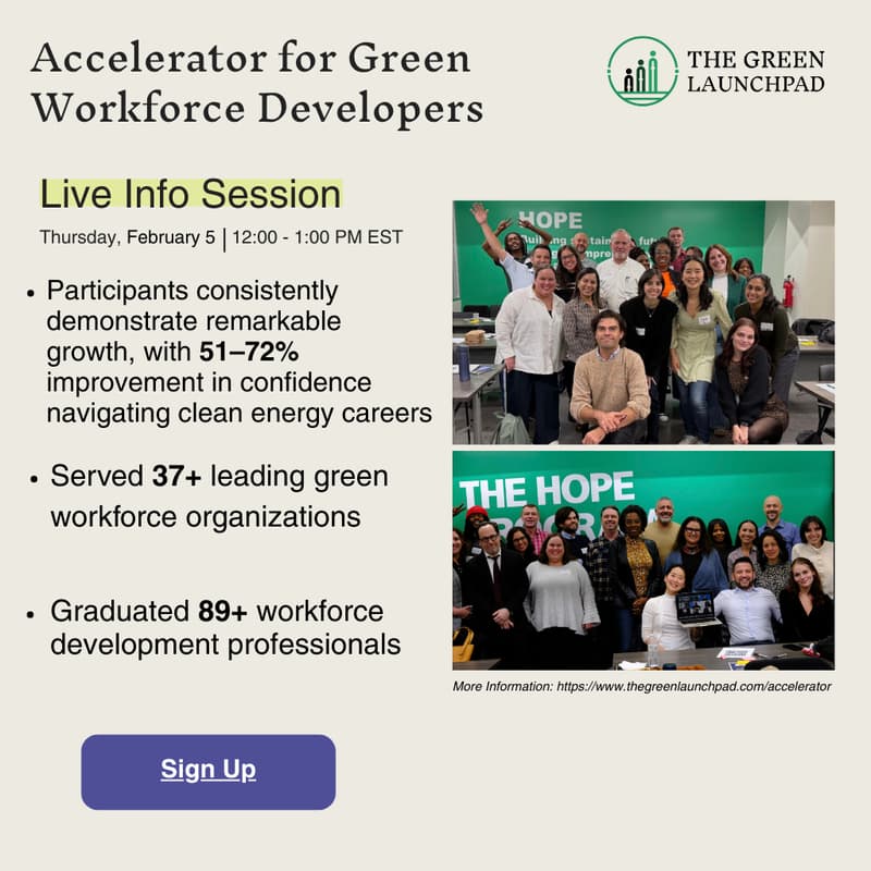 Cover Image for Accelerator for Green Workforce Developers - Info Session Cohort 5