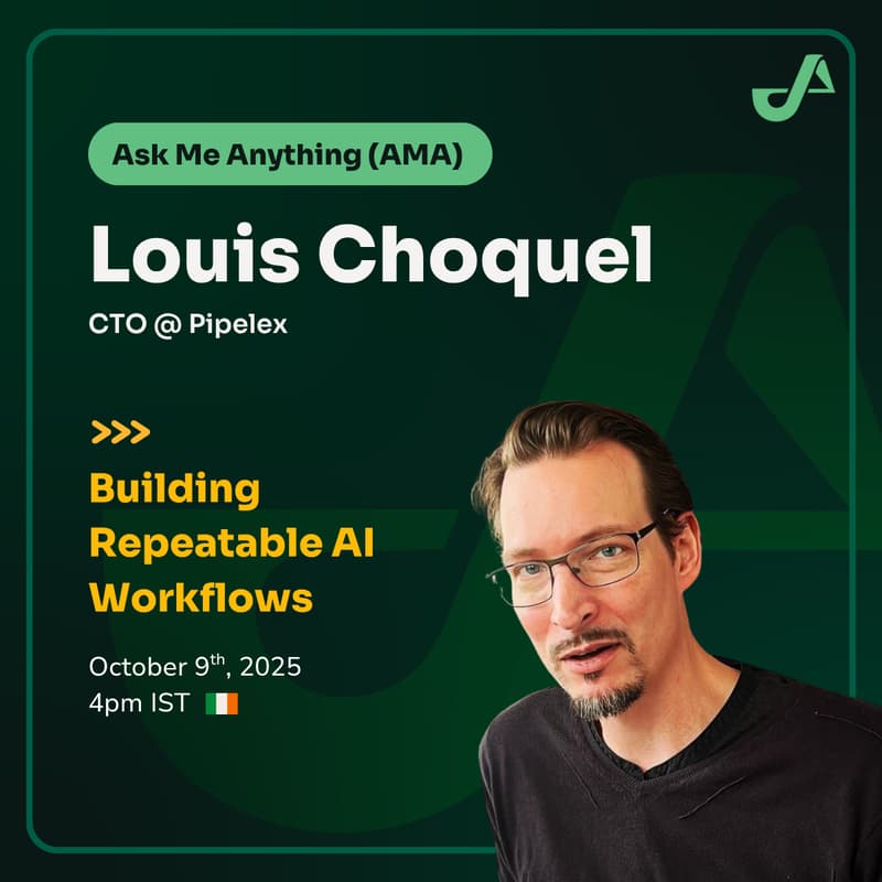 Cover Image for Building Repeatable AI Workflows with Louis Choquel, CTO @ Pipelex