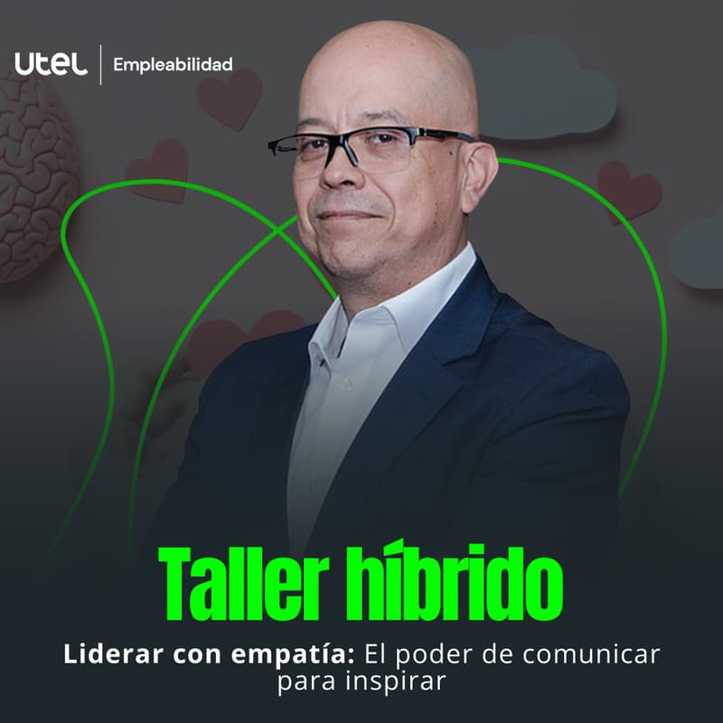 Cover Image for Taller: Liderar con Empatía “El Poder de Comunicar para Inspirar”