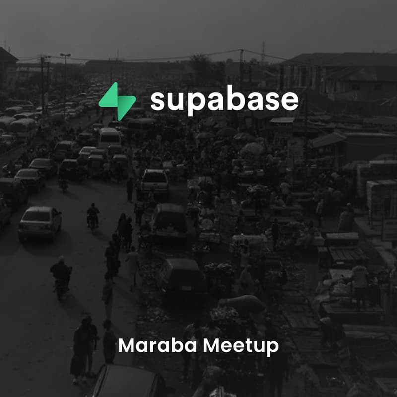 Cover Image for LW14 - Maraba  - Supabase Meetup