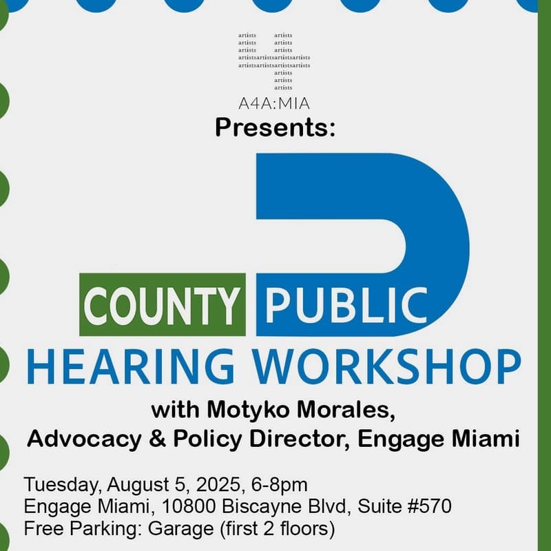 Cover Image for THE ARTIST AS ACTIVIST: Miami-Dade County Budget Public Hearing Workshop