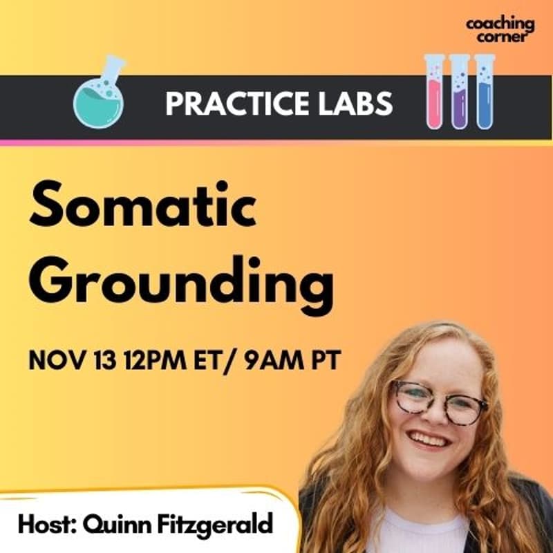 Cover Image for [Practice Labs] Somatic Grounding