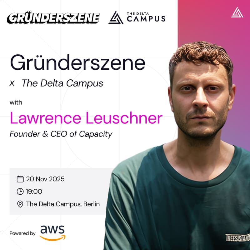 Cover Image for Lawrence Leuschner | Gründerszene x The Delta Campus