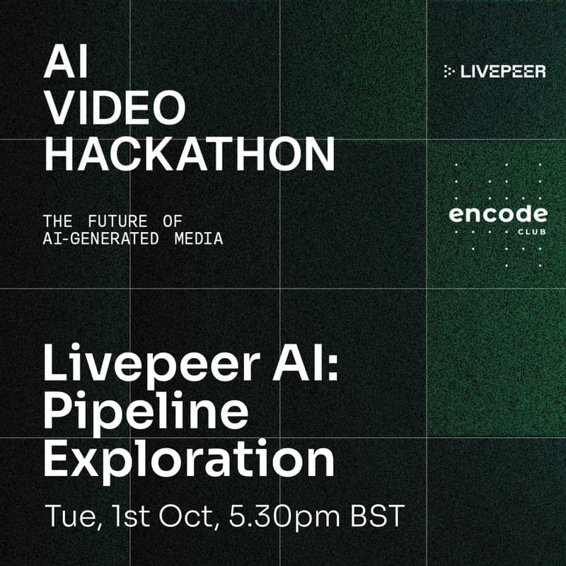 Cover Image for AI Video Hackathon: Livepeer AI - Pipeline Exploration
