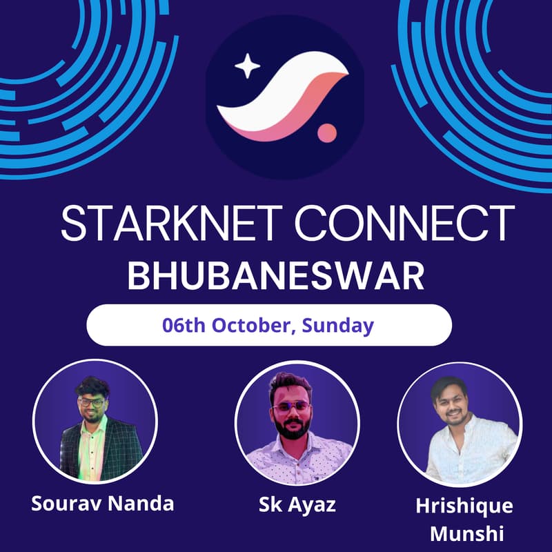 Cover Image for Starknet Connect- BHUBANESWAR
