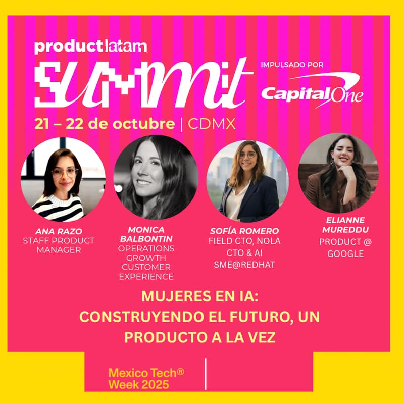 Cover Image for Mujeres en IA: Construyendo el futuro, un producto a la vez
