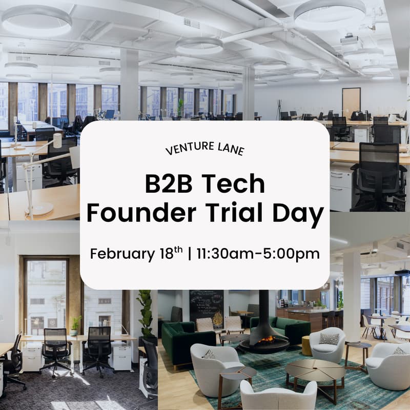 Cover Image for B2B Founder Trial Day at Venture Lane