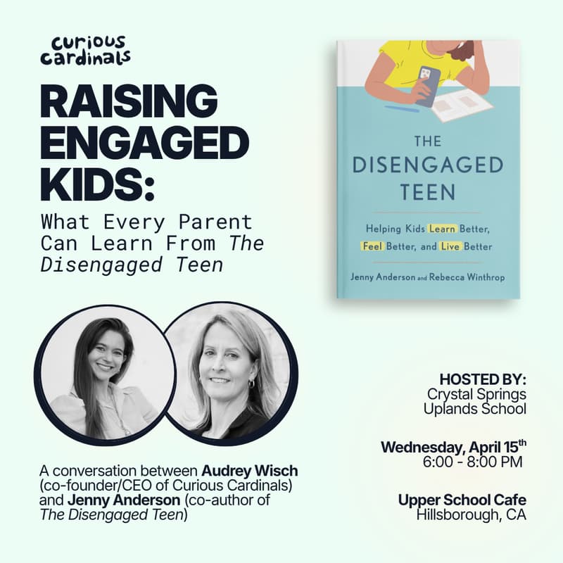 Cover Image for Raising Engaged Kids: What Every Parent Can Learn from the Disengaged Teen, Featuring Jenny Anderson