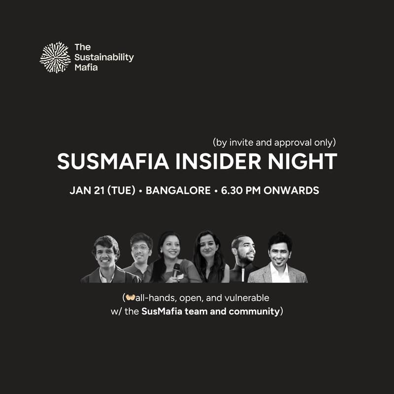 Cover Image for SusMafia Insider Night • Jan 21 (Tue) • Bangalore (near MG Road) • by invite and approval-only
