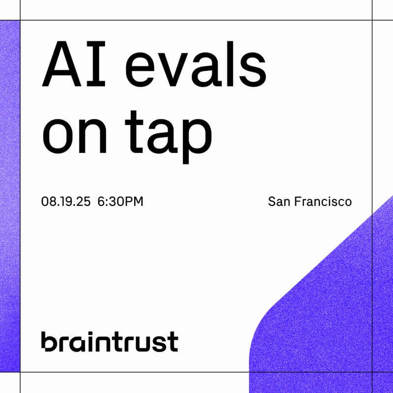 Cover Image for AI evals on tap w/ Braintrust