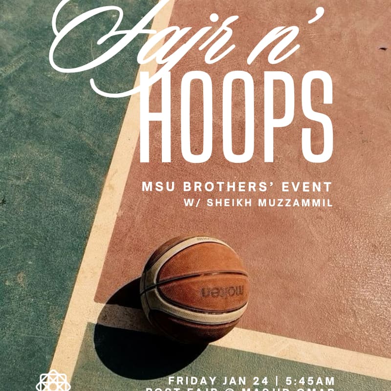 Cover Image for Fajr and Hoops w/ Shaykh Muzzamil