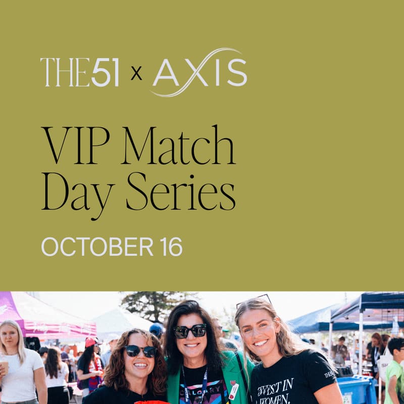 Cover Image for The51 x Axis Connects | VIP Match Day Series
