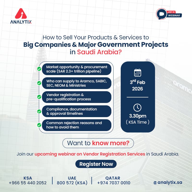 Cover Image for Live Webinar: How to Sell Your Products and Services to Big Companies and Major Government Projects in Saudi Arabia?