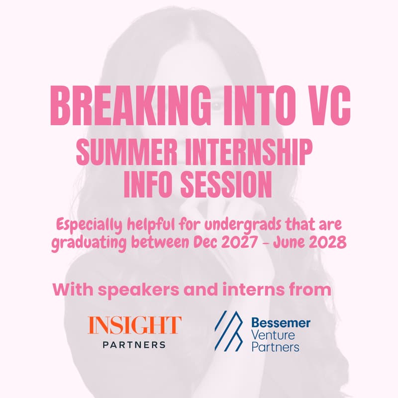 Cover Image for Breaking Into VC: Summer Internship Info Session