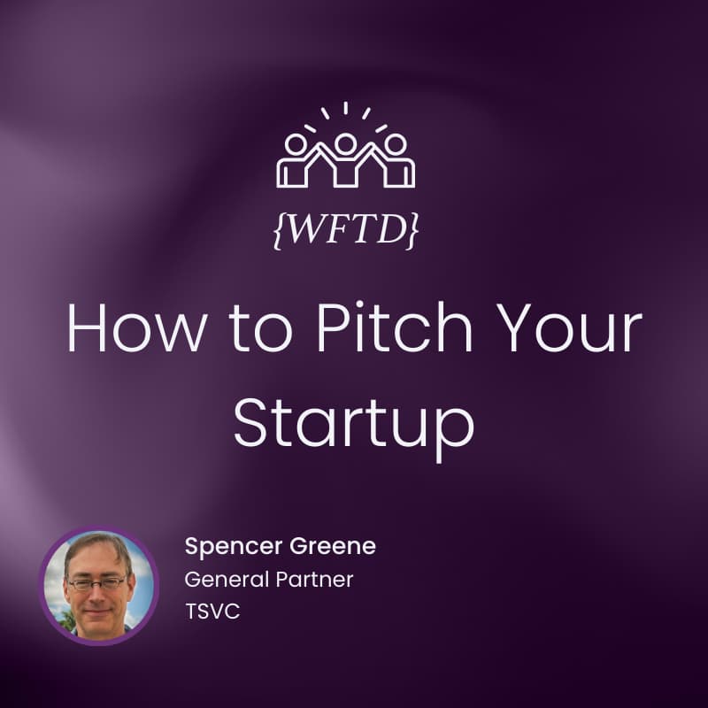 Cover Image for Work From the Dock-Special Edition: How to Pitch Your Startup ft. Spencer Greene