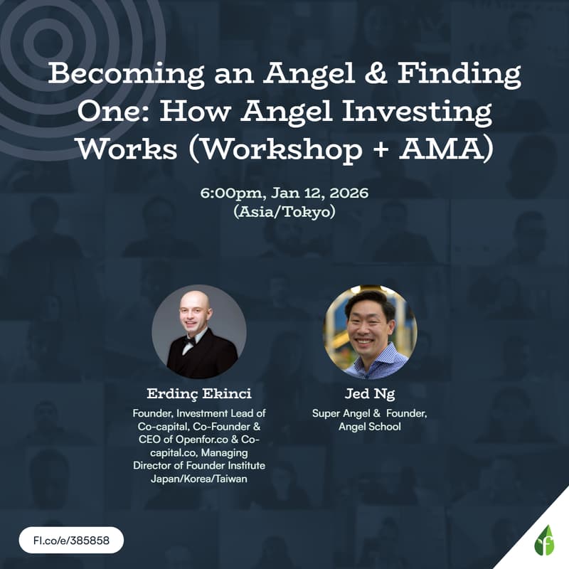 Cover Image for Becoming an Angel & Finding One: How Angel Investing Works (Workshop + AMA)