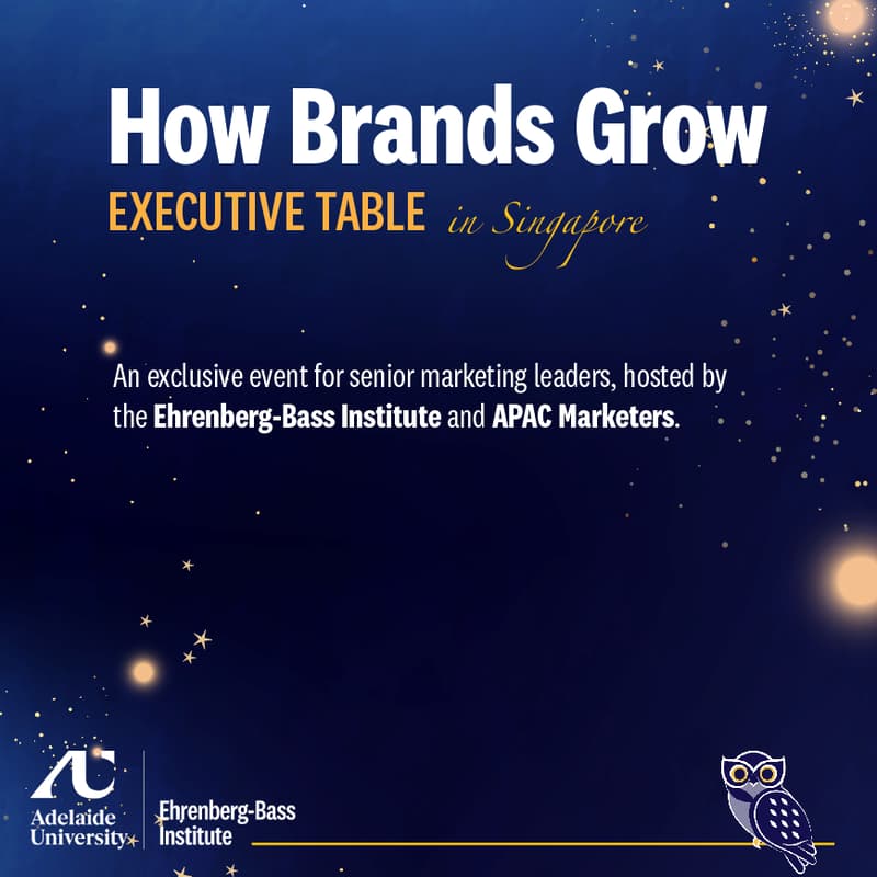 Cover Image for THIS IS NOT THE OFFICIAL INVITATION 🦉 How Brands Grow — Executive Roundtables (Singapore 🇸🇬 )