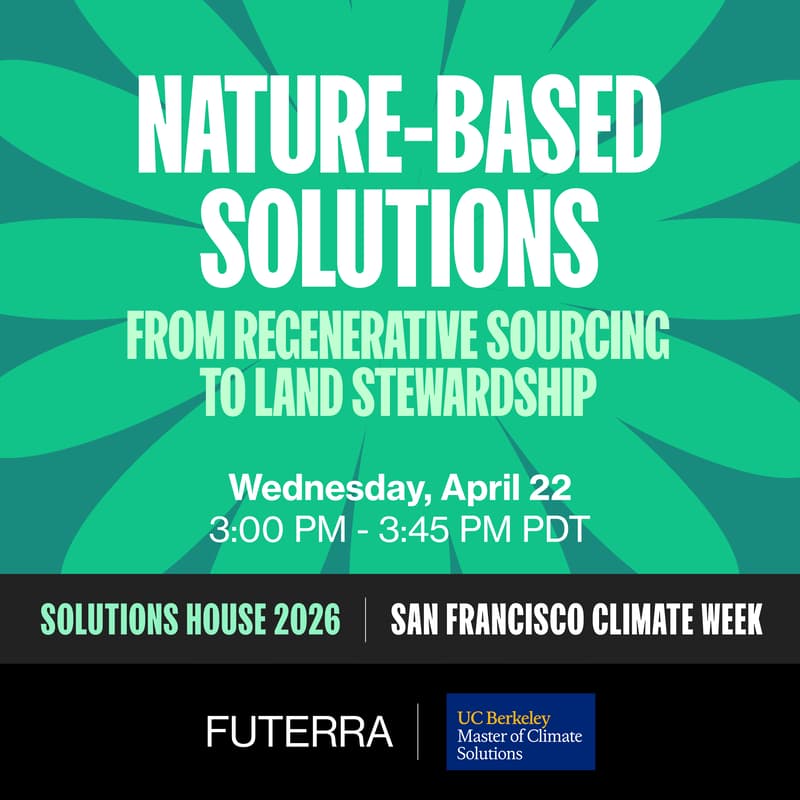 Cover Image for Nature-Based Solutions: from Regenerative Sourcing to Land Stewardship