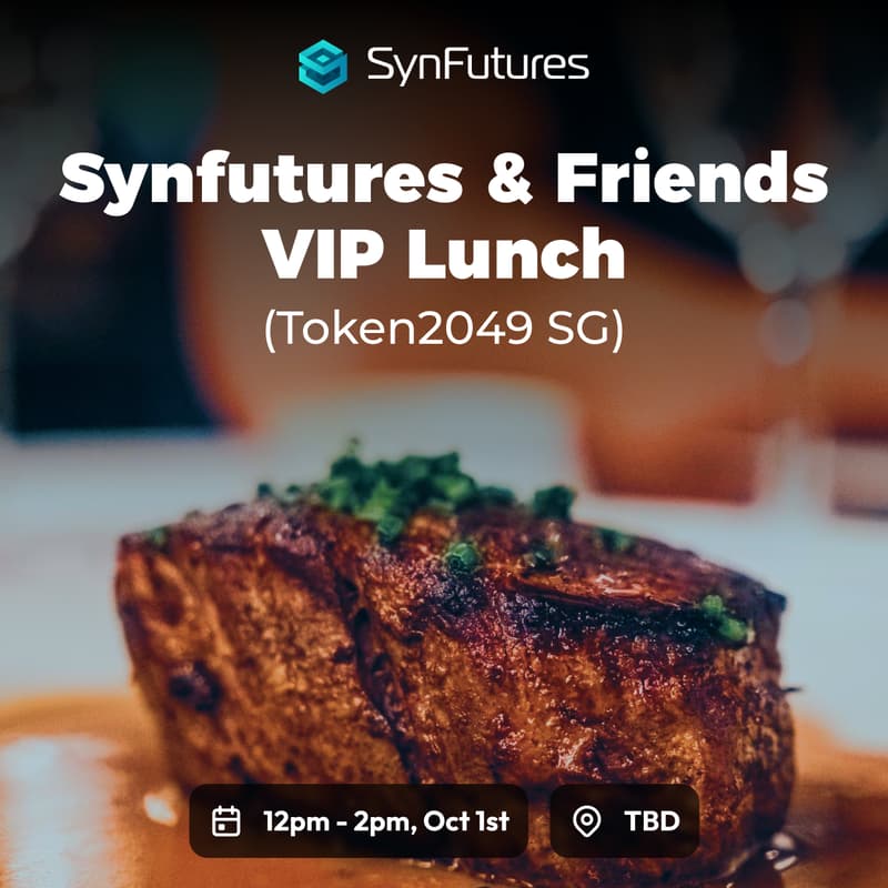 Cover Image for SynFutures & Friends VIP Lunch (Token2049SG)