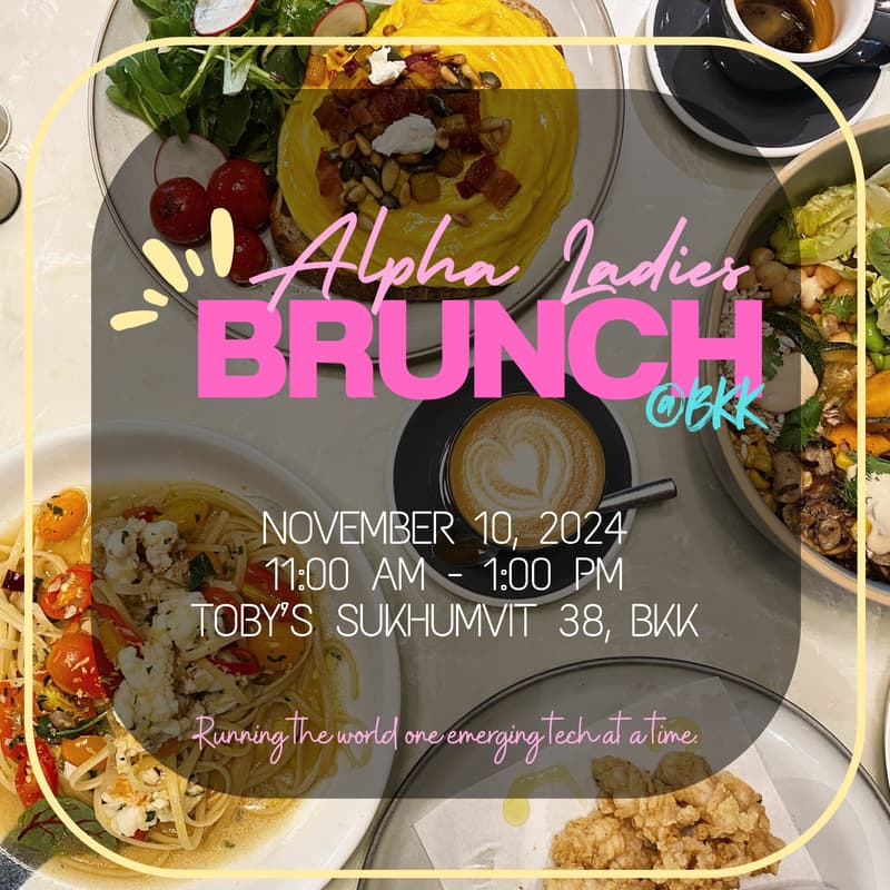 Cover Image for Alpha Ladies 🦄 Brunch @ BKK
