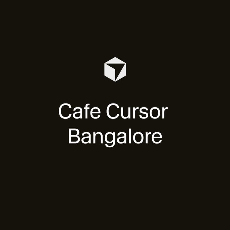Cover Image for Cafe Cursor Bangalore