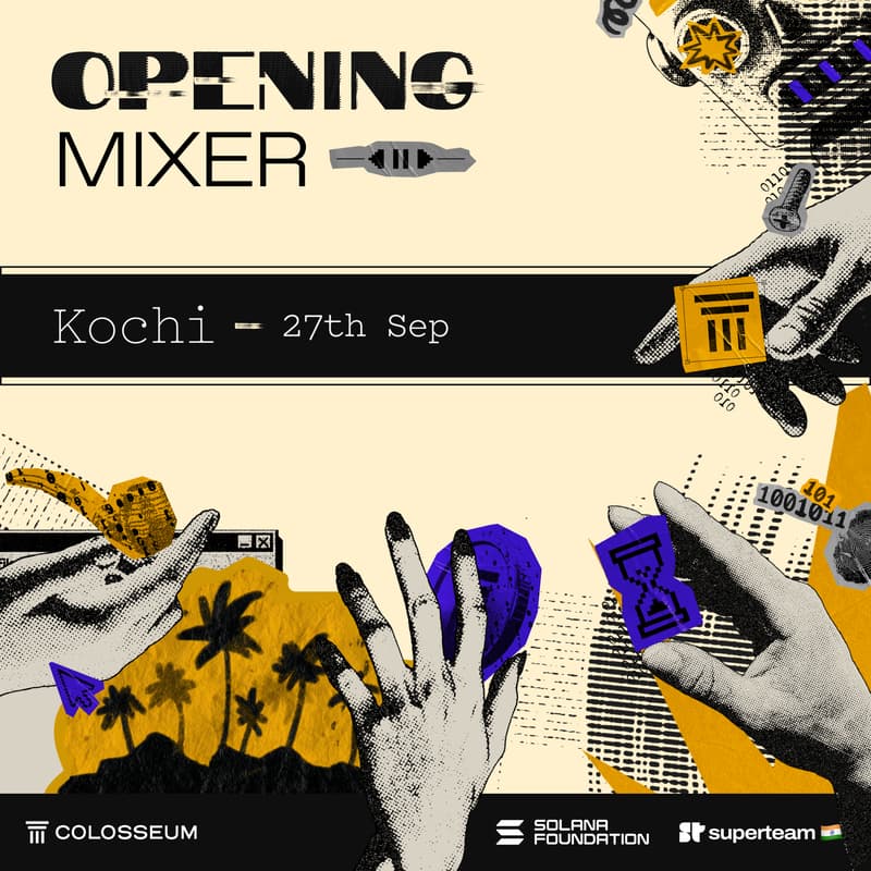 Cover Image for Superteam Cypherpunk Opening Mixer, Kochi
