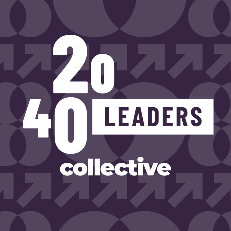 Cover Image for 2040 Leaders Collective - Online Gathering