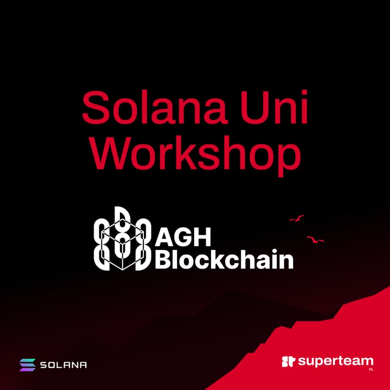 Cover Image for Solana Uni Workshop #2 - Wprowadzenie do Deployu i Soulbound NFT