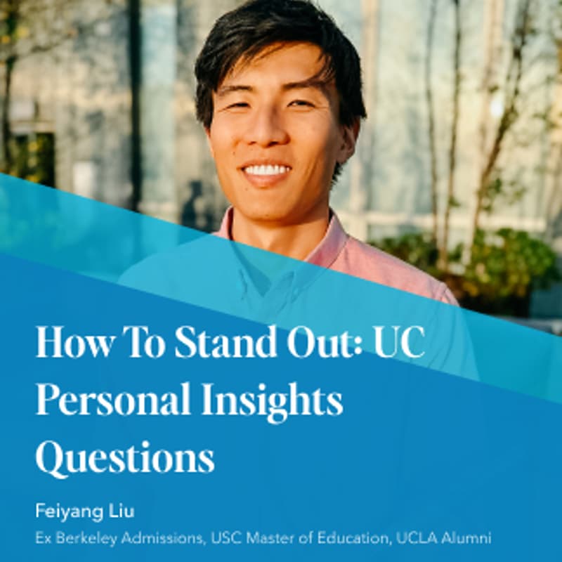 Cover Image for How To Stand Out: UC Personal Insight Questions