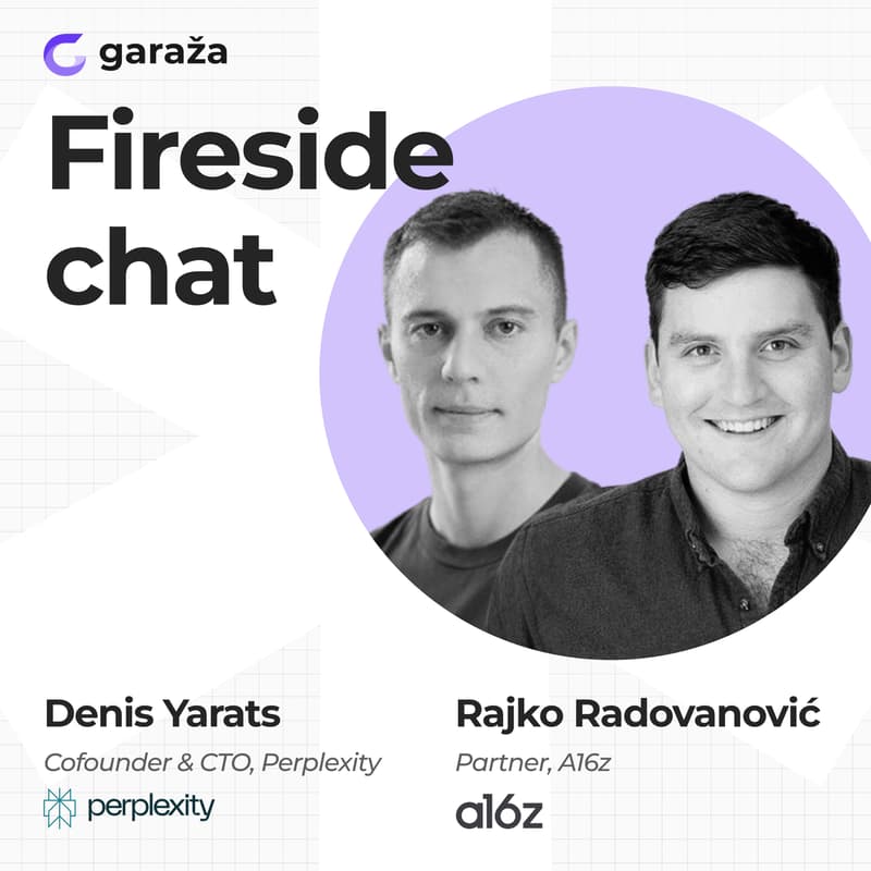 Cover Image for Garaža Fireside Chat w/ a16z & Perplexity