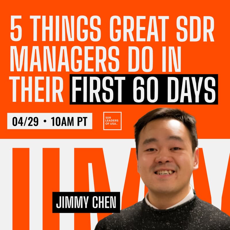 Cover Image for Five Things Great SDR Managers Do in Their First 60 Days