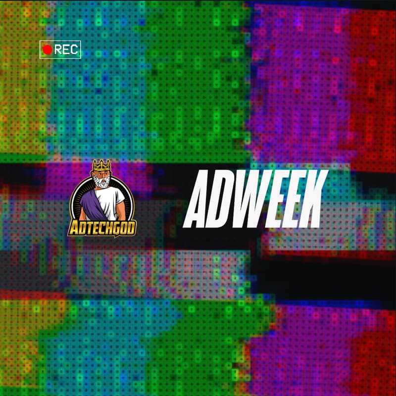 Cover Image for AdTechGod Crashes Adweek House