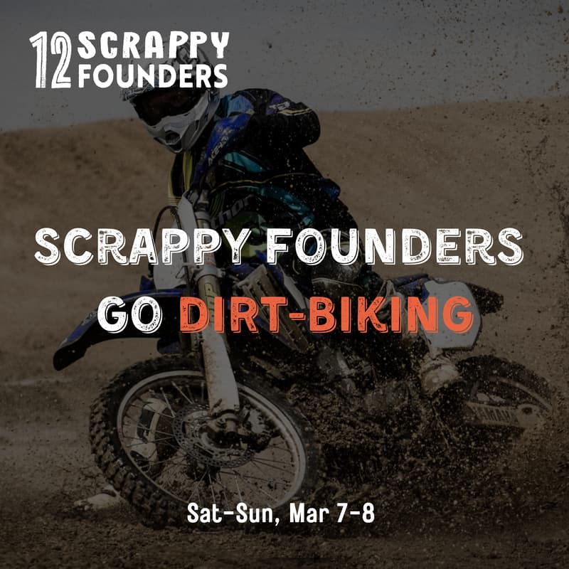 Cover Image for Scrappy AI Founders Go Dirt-Biking
