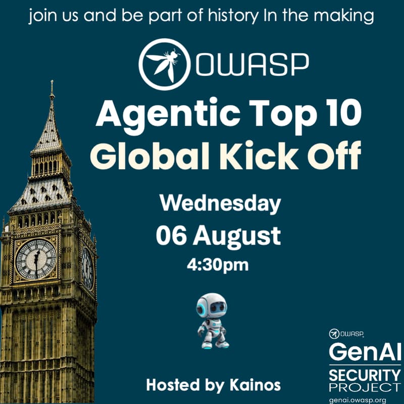 Cover Image for OWASP Agentic Top 10 Kick Off - London Event