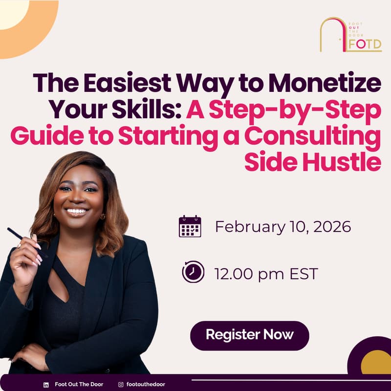 Cover Image for The Easiest Way to Monetize Your Skills: A Step-by-Step Guide to Starting a Consulting Side Hustle