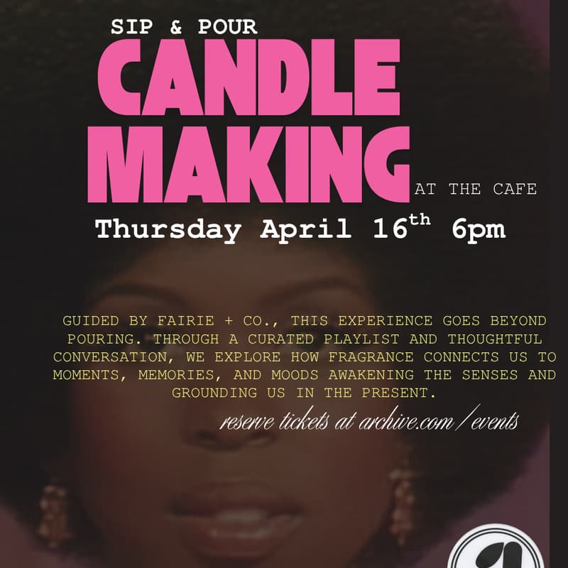 Cover Image for Homegirls & Hobbies: Candle making at the cafe