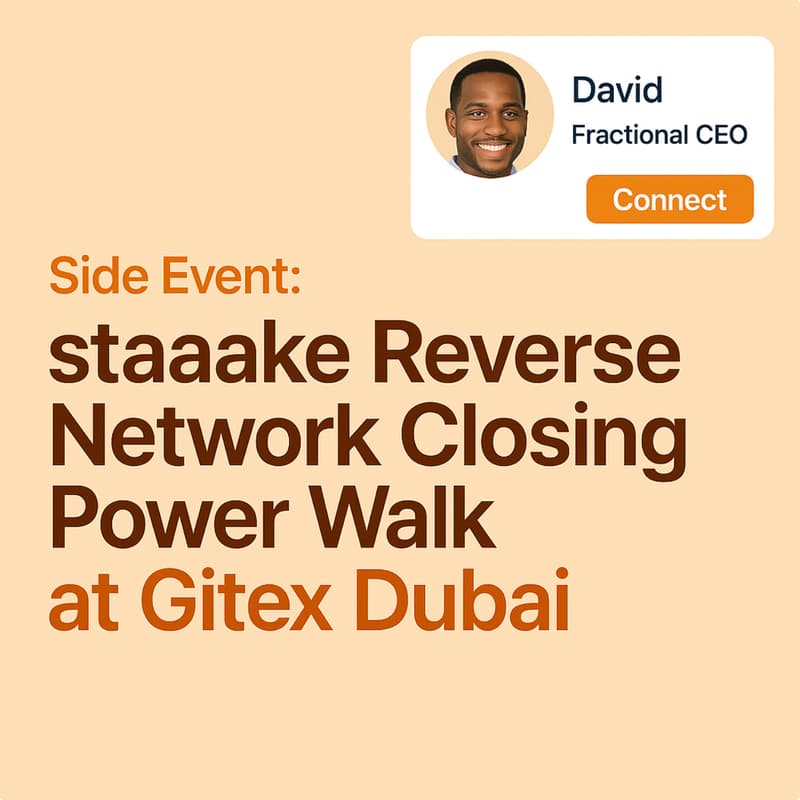 Cover Image for Side Event: staaake Reverse Network Closing Power Walk at Gitex Dubai