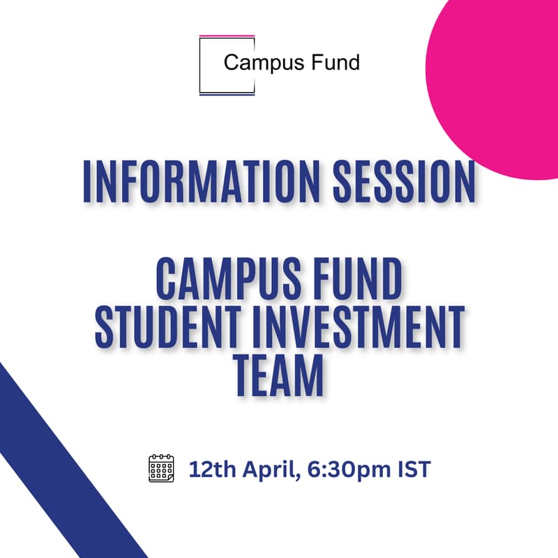 Cover Image for Information Session : Campus Fund Student Investment Team - IIT KGP
