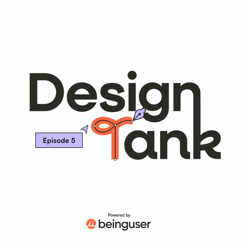 Cover Image for Design Tank - Episode 5