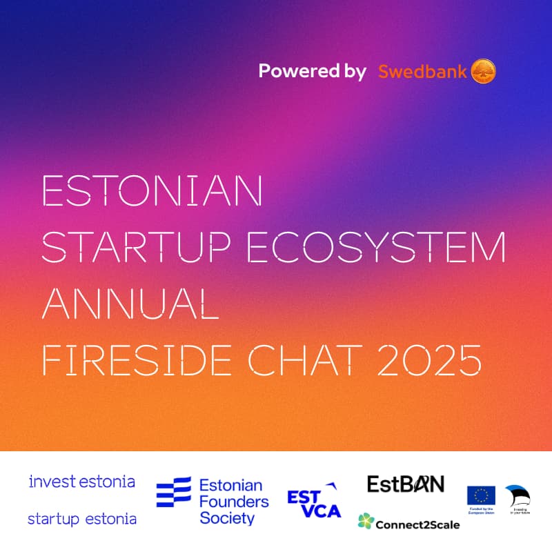 Cover Image for Estonian Startup Ecosystem Annual Fireside Chat 2025 powered by Swedbank