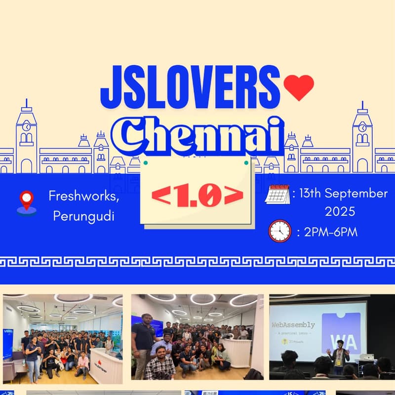 Cover Image for JSLovers Chennai 1st Anniversary Celebration - Meetup #7