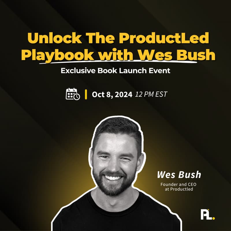 Cover Image for The Product-Led Playbook: Launch Event