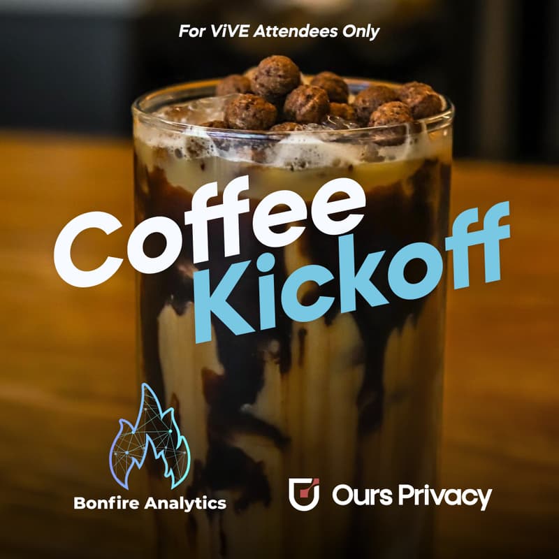 Cover Image for Coffee Kickoff with Bonfire Analytics & Ours Privacy
