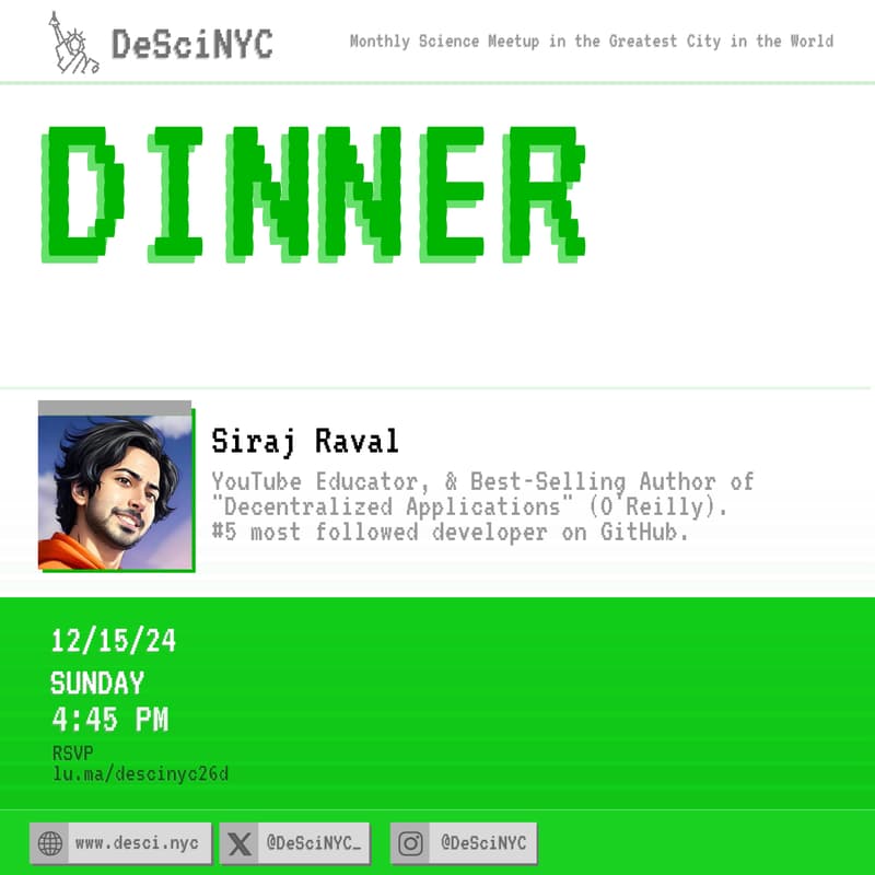 Cover Image for DeSciNYC: Dinner with Siraj Raval