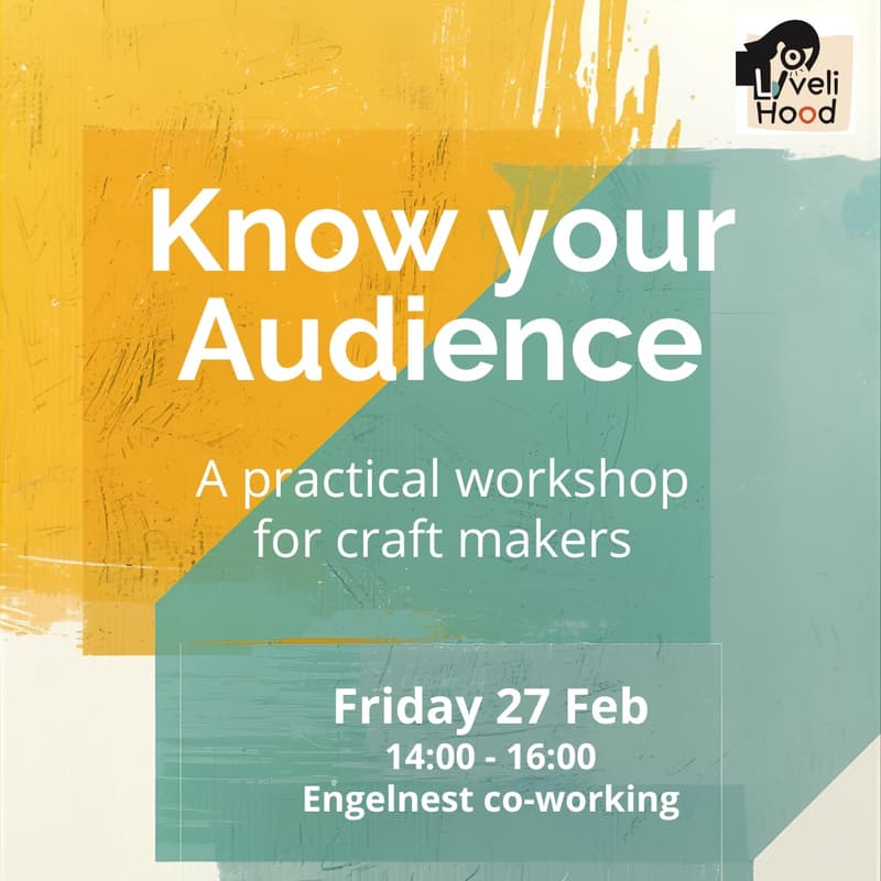 Cover Image for Know Your Audience: A Practical Workshop for Craft Makers